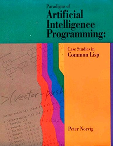 Large book cover: Paradigms of Artificial Intelligence Programming