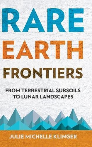 Large book cover: Rare Earth Frontiers: From Terrestrial Subsoils to Lunar Landscapes