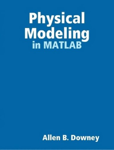 Large book cover: Physical Modeling in MATLAB