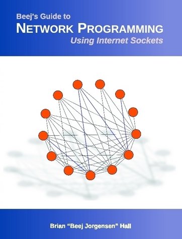 Large book cover: Beej's Guide to Network Programming - Using Internet Sockets