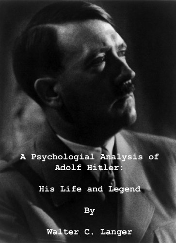 Large book cover: A Psychological Analysis of Adolph Hitler: His Life and Legend