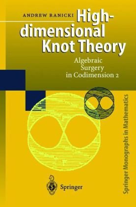Large book cover: High-dimensional Knot Theory