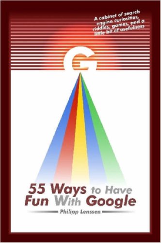 Large book cover: 55 Ways to Have Fun With Google