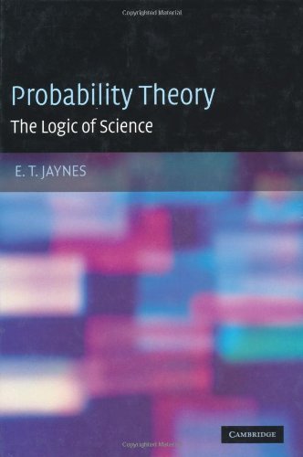 Large book cover: Probability Theory: The Logic of Science