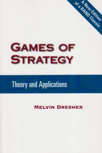 Large book cover: Games of Strategy: Theory and Applications