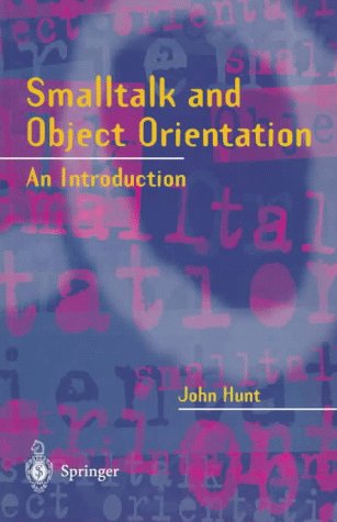 Large book cover: Smalltalk and Object Orientation: An Introduction