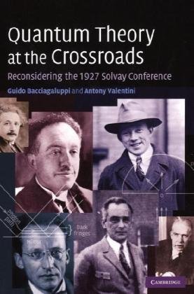 Large book cover: Quantum Theory at the Crossroads