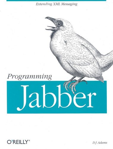 Large book cover: Programming Jabber: Extending XML Messaging