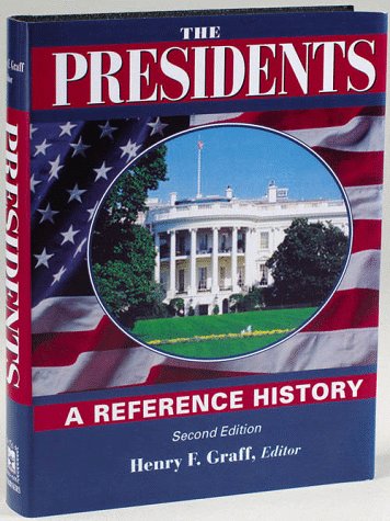 Large book cover: The Presidents: A Reference History
