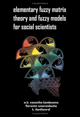 Large book cover: Elementary Fuzzy Matrix Theory and Fuzzy Models for Social Scientists
