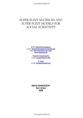 Large book cover: Super Fuzzy Matrices and Super Fuzzy Models for Social Scientists