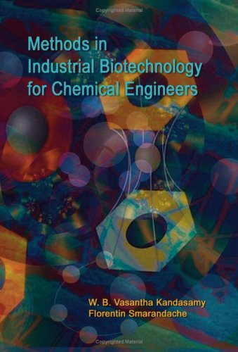 Large book cover: Methods in Industrial Biotechnology for Chemical Engineers