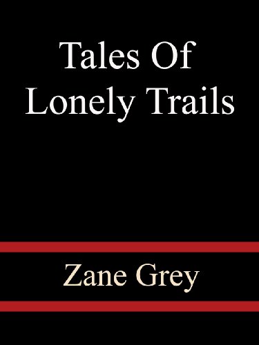 Large book cover: Tales Of Lonely Trails