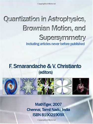 Large book cover: Quantization in Astrophysics, Brownian Motion, and Supersymmetry