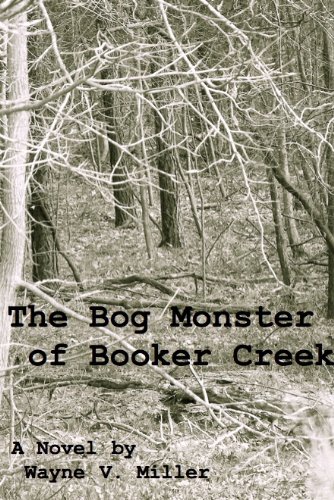 Large book cover: The Bog Monster of Booker Creek