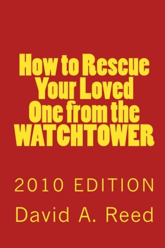 Large book cover: How to Rescue Your Loved One from the Watchtower