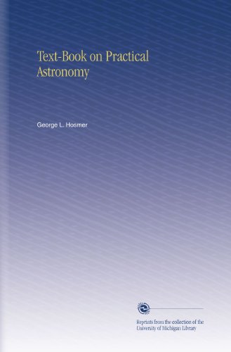 Large book cover: Textbook on Practical Astronomy