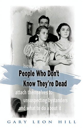 Large book cover: People Who Don't Know They're Dead