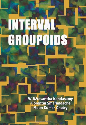 Large book cover: Interval Groupoids