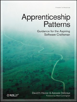 Large book cover: Apprenticeship Patterns: Guidance for the Aspiring Software Craftsman