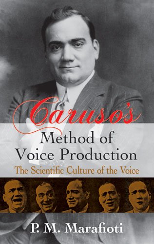 Large book cover: Caruso's Method of Voice Production: The Scientific Culture of the Voice
