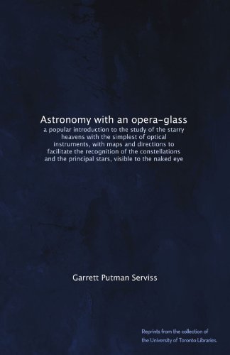 Large book cover: Astronomy with an Opera-glass