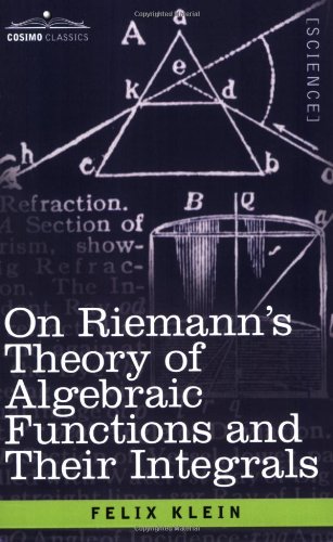 Large book cover: On Riemann's Theory of Algebraic Functions and their Integrals