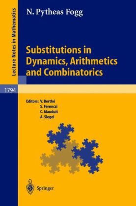 Large book cover: Substitutions in Dynamics, Arithmetics, and Combinatorics