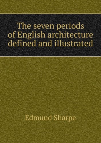 Large book cover: The Seven Periods of English Architecture