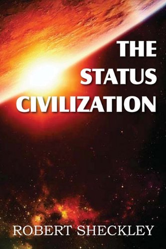 Large book cover: The Status Civilization