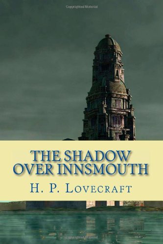 Large book cover: The Shadow over Innsmouth
