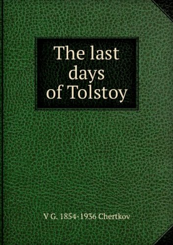 Large book cover: The Last Days of Tolstoy