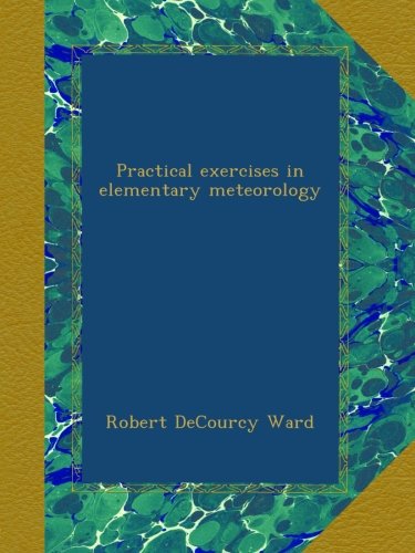 Large book cover: Practical Exercises in Elementary Meteorology