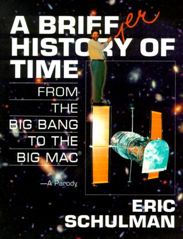 Large book cover: A Briefer History of Time: From the Big Bang to the Big Mac