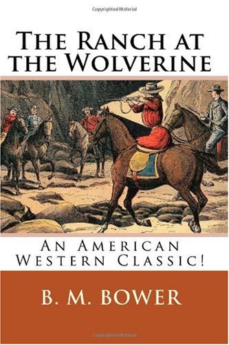 Large book cover: The Ranch at the Wolverine