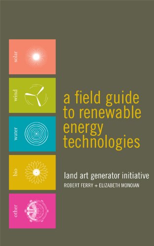 Large book cover: A Field Guide to Renewable Energy Technologies