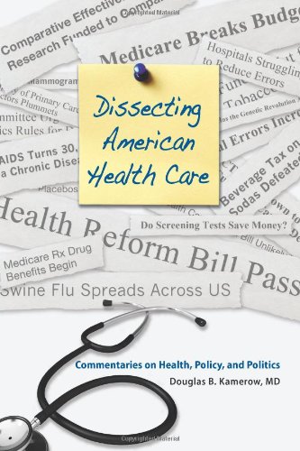 Large book cover: Dissecting American Health Care