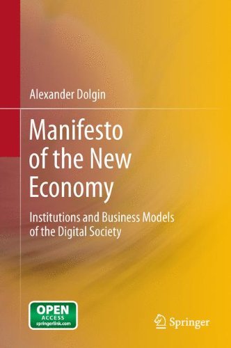 Large book cover: Manifesto of the New Economy: Institutions and Business Models of the Digital Society