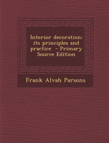 Large book cover: Interior Decoration : Its Principles and Practice