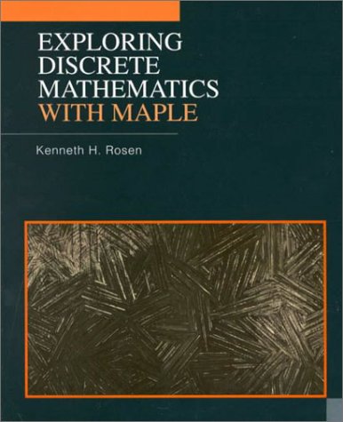 Large book cover: Exploring Discrete Mathematics Using Maple