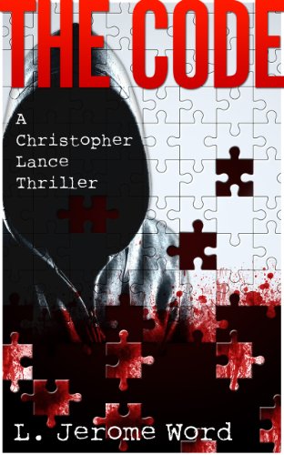 Large book cover: The Code: A Christopher Lance Thriller